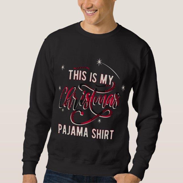 Sudadera Este Es Mi Navidad Pajama (Anverso)