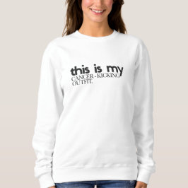 Sudadera Este es mi outfit para vencer el cáncer. | Paquete