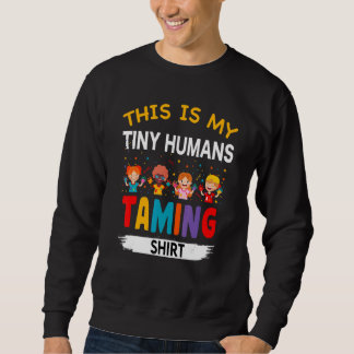 Sudadera Este Es Mi Pequeño Humanidad Taming Daycare Provid