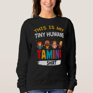Sudadera Este Es Mi Pequeño Humanidad Taming Daycare Provid