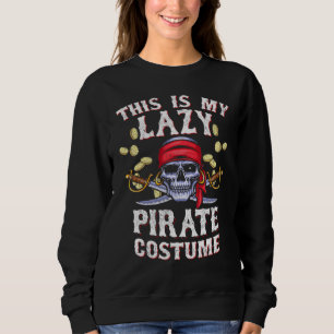 Sudadera Este es mi perezoso atuendo pirata Halloween Skull