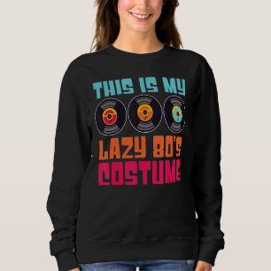 Sudadera Este es mi perezoso Fiesta de vinilo ochenta con d