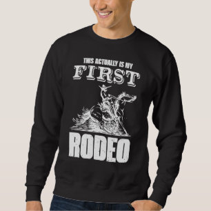 Sudadera Este Es Mi Primer Toro De Rodeo.