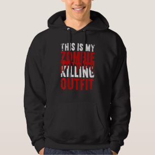 Sudadera Este Es Mi Traje De Matar Zombies Halloween Hallow