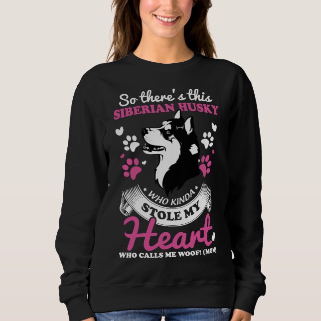 Sudadera Este Husky Siberiano Que Me Robó El Corazón (Anverso)