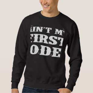 Sudadera Este No Es Mi Primer Rodeo Hola Vaquera Montando T