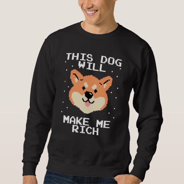 Sudadera Este perro te hará rico en criptomoneda Cripto (Anverso)