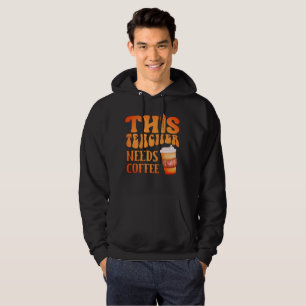 Sudadera ESTE PROFESOR NECESITA CAFÉ divertido café de prof