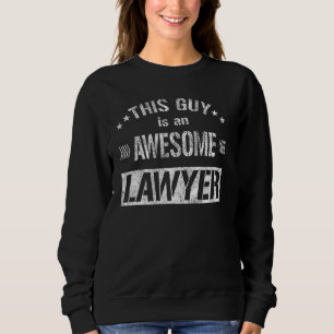 Sudadera Este Tipo Es Un Magnífico Abogado Graduado Y Ley