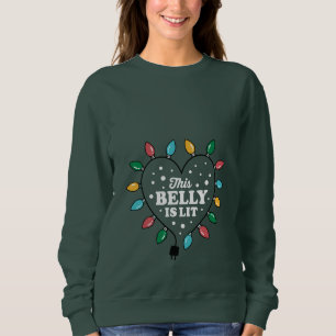 Sudadera Este vientre está iluminado Navidad Embarazo Mater