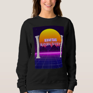 Sudadera Estética De Ser En Mis Lágrimas