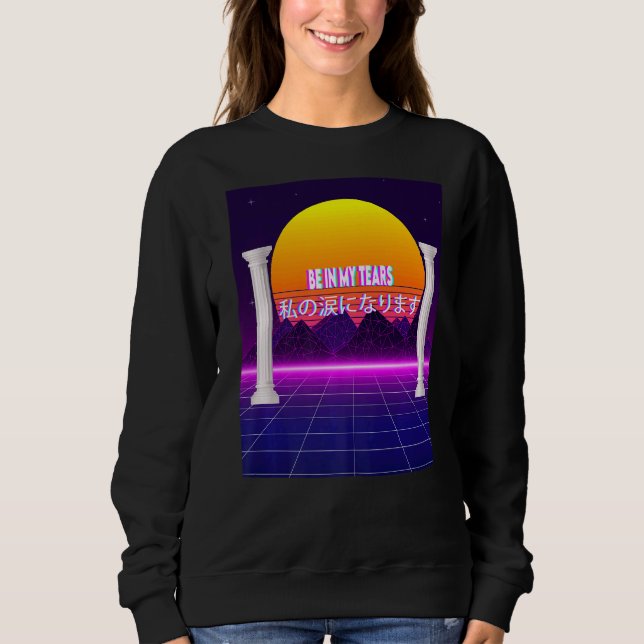 Sudadera Estética De Ser En Mis Lágrimas (Anverso)
