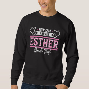 Sudadera Esther Mantenga la calma y deje que Esther maneje 