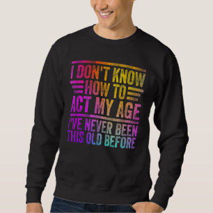 Sudadera Estilo colorido que no sé cómo actuar con el Funn