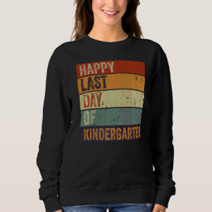 Sudadera Estilo Retro Feliz El Último Día Del Profesor De J