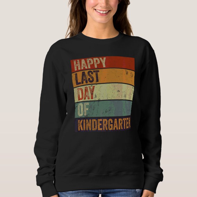 Sudadera Estilo Retro Feliz El Último Día Del Profesor De J (Anverso)