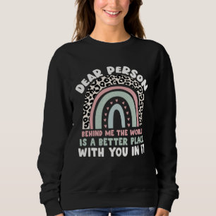 Sudadera Estimada Persona Detrás de Mí El Mundo Es Un Lugar
