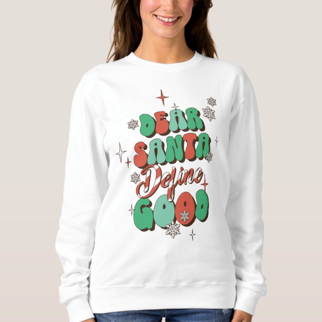 Sudadera Estimado Santa Define buenos Navidades graciosos (Anverso)