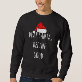 Sudadera Estimado Santa Define buenos Navidades graciosos
