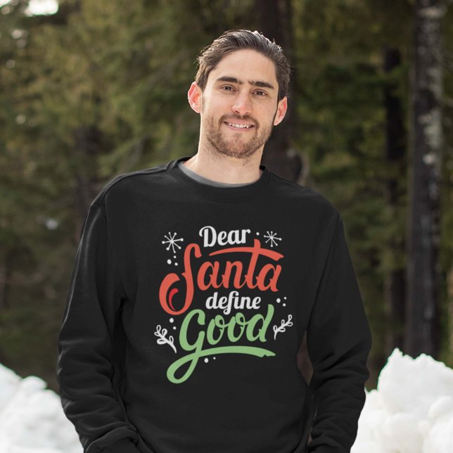 Sudadera Estimado Santa Define Good (christmas sweatshirt)