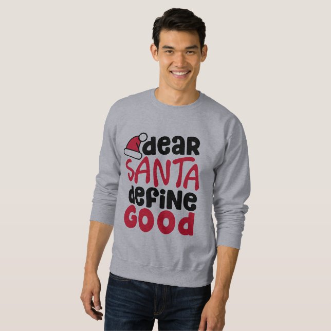 Sudadera Estimado Santa, Define Good Funny (Anverso completo)