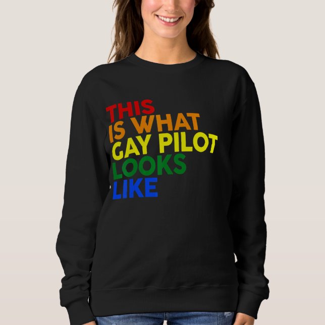 Sudadera Esto Es Lo Que El Piloto Gay Parece Lgbt Corlor Ra (Anverso)