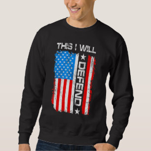 Sudadera Esto Lo Defenderé El 4 De Julio Patriota Americano