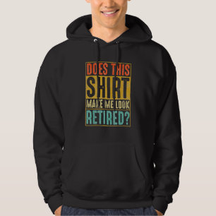 Sudadera ¿Esto Me Hace Parecer Jubilación Vintage Retirada?