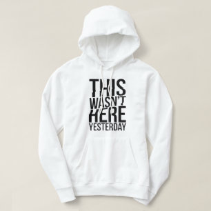 Sudadera Esto no fue aquí ayer - Reality Glitch