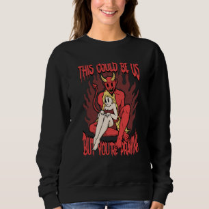 Sudadera Esto Podría Ser Nosotros 666 Satanás Maligno Demon