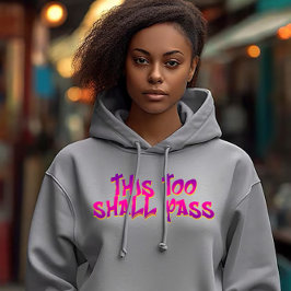 Sudadera Esto también pasará