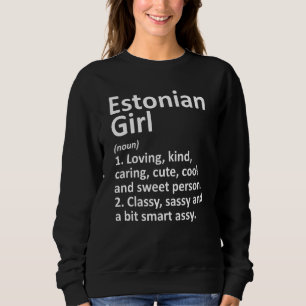 Sudadera ESTONIA, CHICA de ESTONIA, regala la divertida raí