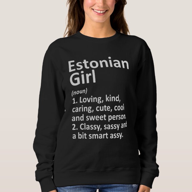 Sudadera ESTONIA, CHICA de ESTONIA, regala la divertida raí (Anverso)
