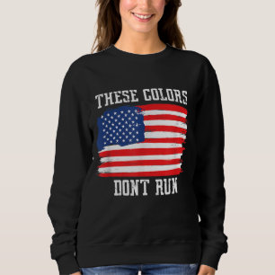Sudadera Estos colores no tienen bandera estadounidense pat