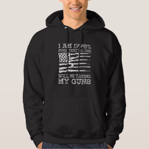 Sudadera Estoy 1776 Seguro Que Nadie Está Tomando Mi Pistol