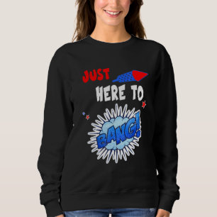 Sudadera Estoy Acá Hasta El 4 De Julio De Bang