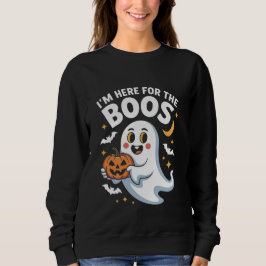 Sudadera Estoy aquí para los Boos - Funny diseño de Hallowe