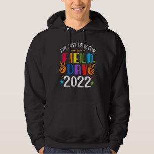 Sudadera Estoy aquí por el Día del Campo 2022 Estudiante de