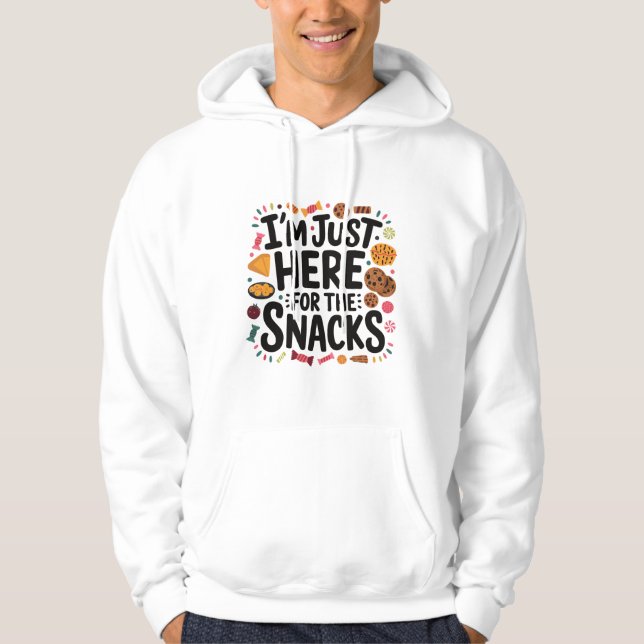 Sudadera Estoy aquí por el "Snacks Hoodie" (Anverso)
