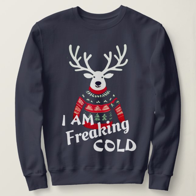 Sudadera Estoy aterrorizado por los Navidades feos de renos (Anverso del diseño)