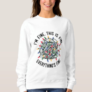 Sudadera Estoy Bien Esto está Bien Todo está Bien Divertida