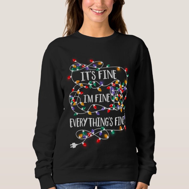 Sudadera Estoy bien, estoy bien, todo está bien, Navidades  (Anverso)