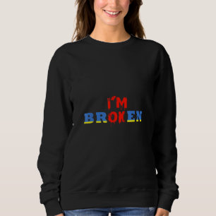 Sudadera Estoy bien, soy una enfermedad invisible rota