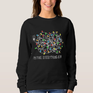 Sudadera Estoy Bien, Todo Está Bien, Navidades Luces Fea