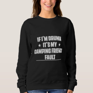 Sudadera Estoy borracho, mi amigo malinterpreta