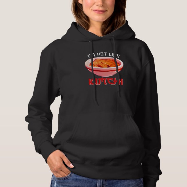 Sudadera Estoy Caliente Como Kimchi Coreano Kimchi (Anverso)