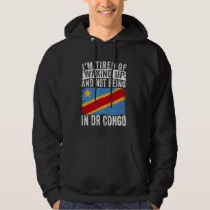 Sudadera Estoy cansada de despertarme y de no estar en la R