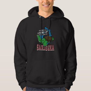 Sudadera Estoy cansado de despertarme y no estar en Sardegn