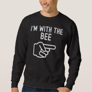 Sudadera Estoy con las parejas de abejas coincidiendo con e