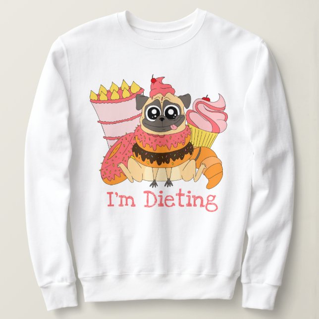Sudadera Estoy Dietando (Anverso del diseño)